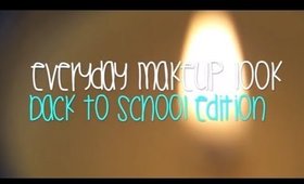 ♡GET READY WITH ME - My Everyday Makeup Routine - (Back To School Edition)♡