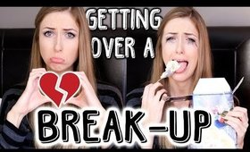 GETTING OVER A BREAK-UP?! || RachhLoves