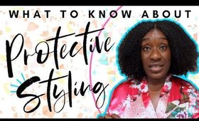 What To Know About Protective Styling 4c Hair | Natural Hair Tips