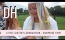 Daily Hayley | Little Sister's Graduation + Surprise Trip!