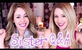 Sister Q&A