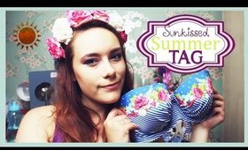 Sunkissed Summer TAG! | TheCameraLiesBeauty