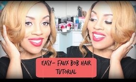 Easy Peezy FAUX BOB Tutorial! #SheisEVERYTHING