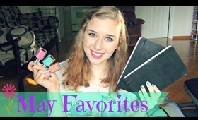 May Favorites 2013
