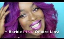 #BARBIE PINK OMBRE Lips | Great for #DarkSkin & #WomenofColor