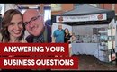 Business Q&A | Moving, Declining Sales, and Losing Hope