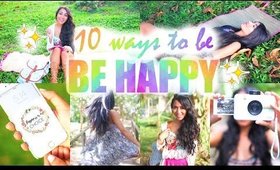 10 Ways to be Happy | Paris & Roxy