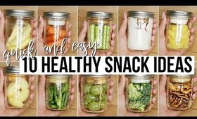 10 QUICK AND EASY HEALTHY SNACK IDEAS | SCCASTANEDA