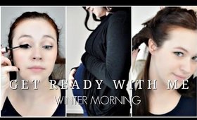 Get Ready With Me: Winter Morning