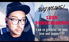 I just HIT 100K Subscribers!!! Huge Thank You & Announcement for my followers!!! | mathia4makeup