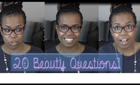 Tag: 20 Beauty Questions!