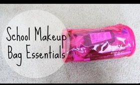 School Makeup Bag  Essentials