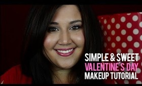 Simple & Sweet Valentine's Day Makeup Tutorial
