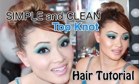Perfect Top Knot in 2 Minutes (NO TEASING!)