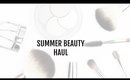 End of Summer Haul (Beauty & Skincare)