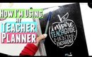 How i'm using my teacher planner update and WHY my teacher planner is NOT working for me
