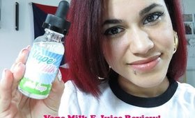 Vape Milk E-Juice Review! 120 ML for $22.95!!!