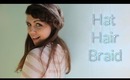 Hat Hair Braid: Thick Easy Braid Perfect for Wearing a Hat
