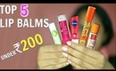 My Top 5 Lip Balms under Rs. 200 | Winter Skincare | ShrutiArjunAnand
