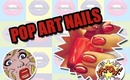 ‪★‬ Pop Art Inspired Nail Art Tutorial ✌ ☮