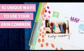 10 Unique Ways to Use Your Erin Condren Life Planner
