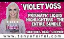Violet Voss Prismatic Liquid Highlighters - The Bundle | Swatches, Demo, & Review | Tanya Feifel