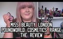 Poundworld Cosmetics Range - Miss Beauty London THE REVIEW!