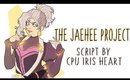 The Jaehee Project -【MYSTIC MESSENGER】