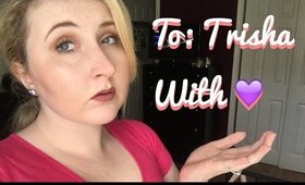 Advice to Trisha Paytas: Things Will Get Better