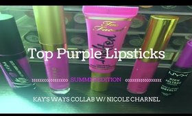 Top Purple Lipsticks for Summer | Collab w/ Nicole Charnel #YTNoir | Kay's Ways