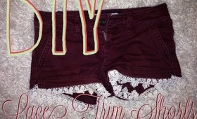DIY Lace Trim Shorts (+ audition for 7timesthecharm collab)