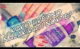 Kako uredno nalakirati nokte? (traženo!)