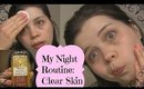 My Night Routine: Clear Skin