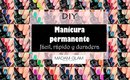 ♥ DIY Manicura permanente, fácil, rápida y duradera ♥ | MadamGlam NewYork