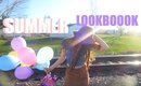 Summer Lookbook 2016