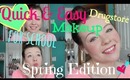 Quick & Easy Drugstore Makeup for School: Spring Edition!