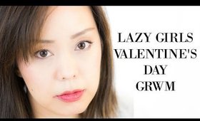 Valentines Day Get Ready With Me Routine | Lazy Girl Version