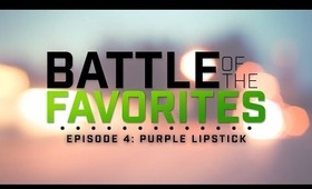 Battle of the Favorites: Purple Lipstick