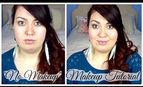 "No Makeup" Makeup Tutorial | Fresh & Flawless