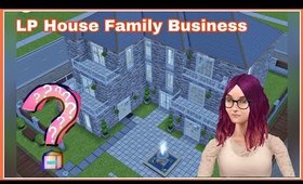 Sims Freeplay - LP House ~ Family Business 👉REVIEW & REMODEL 👩‍👩‍👧‍👧