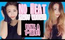No Heat Messy Waves Using a T-Shirt | The Wonderful World of Wengie