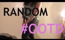 #OOTD | Random Pandom Post