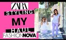 STYLING MY HAUL Feat @ZARA & Fashion Nova