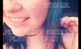 Get Ready WIth me :: First Day of My Big Girl Job