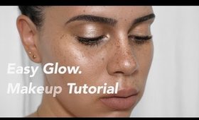 Easy Glowing Makeup | Erica Fae