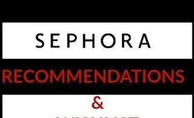 Sephora Spring Sale Recommendations & Wishlist 2020