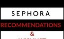 Sephora Spring Sale Recommendations & Wishlist 2020