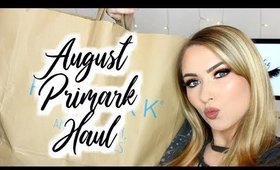 MASSIVE AUGUST PRIMARK HAUL! + Westfield Stratford City | shivonmakeupbiz