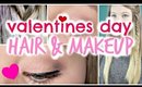 Valentine's Day Makeup and Hair