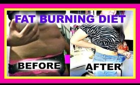 The Fat Burning Diet | How To Lose 10 pounds in a week